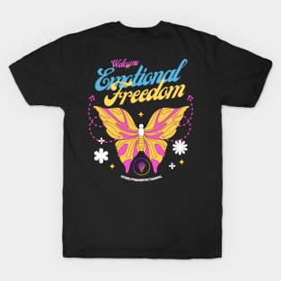 Welcome To Emotional Freedom T-Shirt